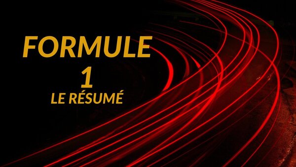 Formule 1, le résumé