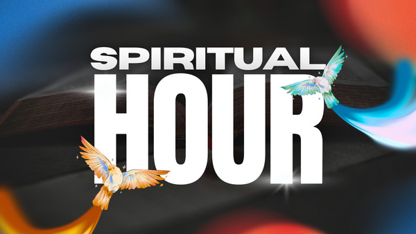 Spiritual Hour