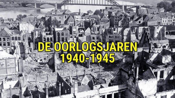 De oorlogsjaren 1940-1945