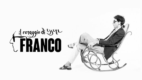 Il coraggio di essere Franco