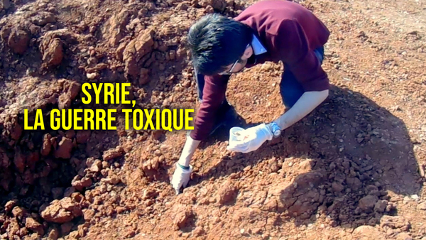 Syrie, la guerre toxique