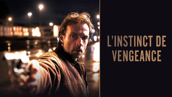 L'instinct de vengeance