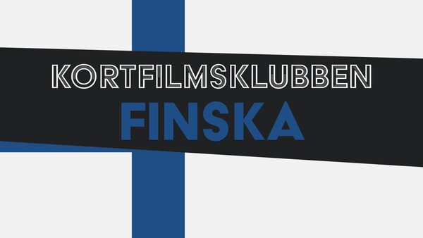 Kortfilmsklubben - finska