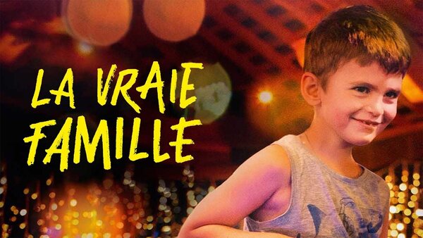 La vraie famille