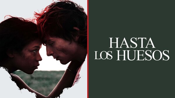 Hasta los huesos