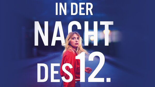 In der Nacht des 12.