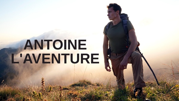 Antoine l'aventure