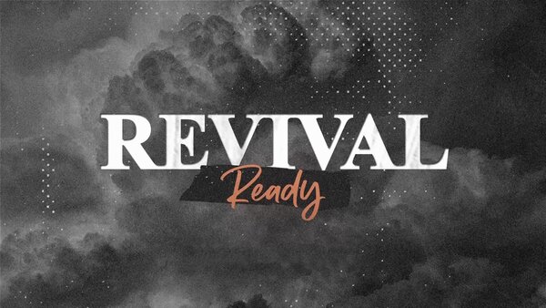 Revival Ready
