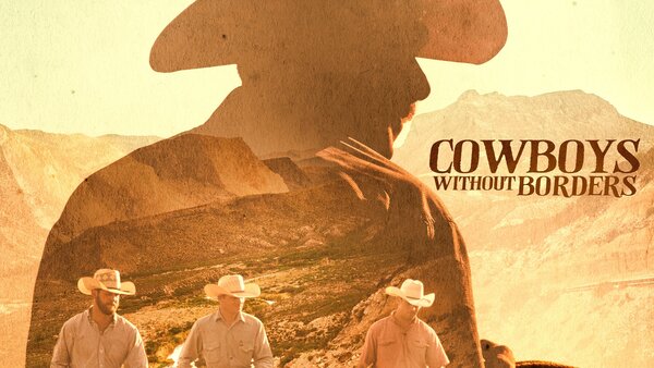Cowboys Without Borders