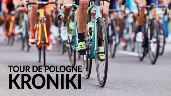 Tour de Pologne - kroniki