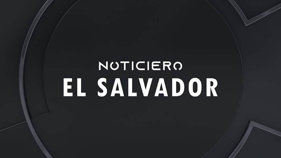 Noticiero El Salvador