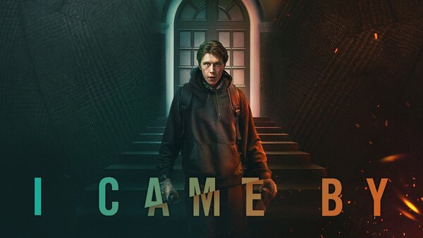 I Came By