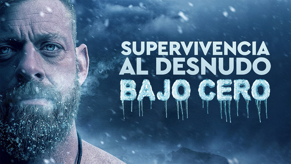 Supervivencia al desnudo: Bajo cero