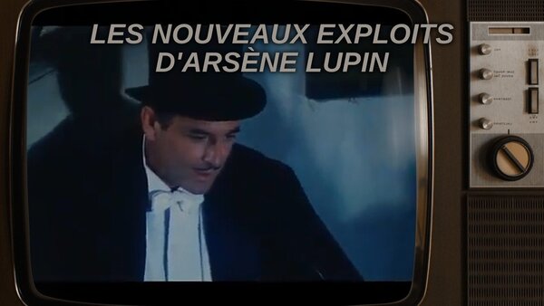 Les nouveaux exploits d'Arsène Lupin