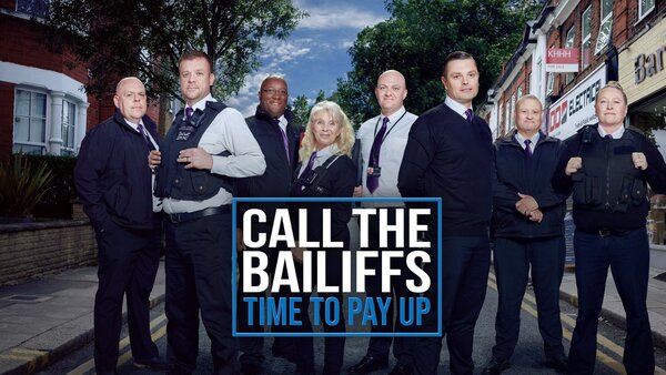 Call the Bailiffs: Time To Pay Up