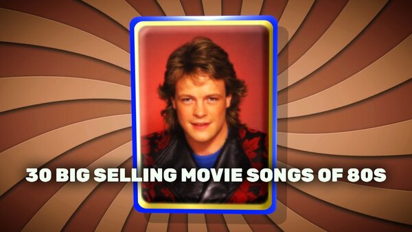 30 Big Selling Movie Songs of 80s