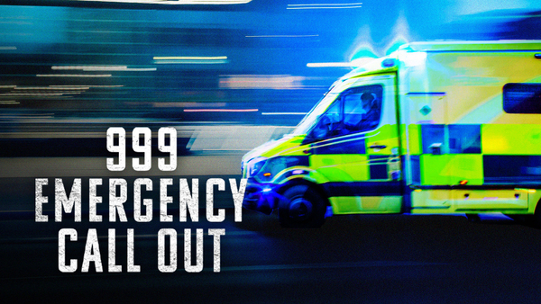 999: Emergency Call Out