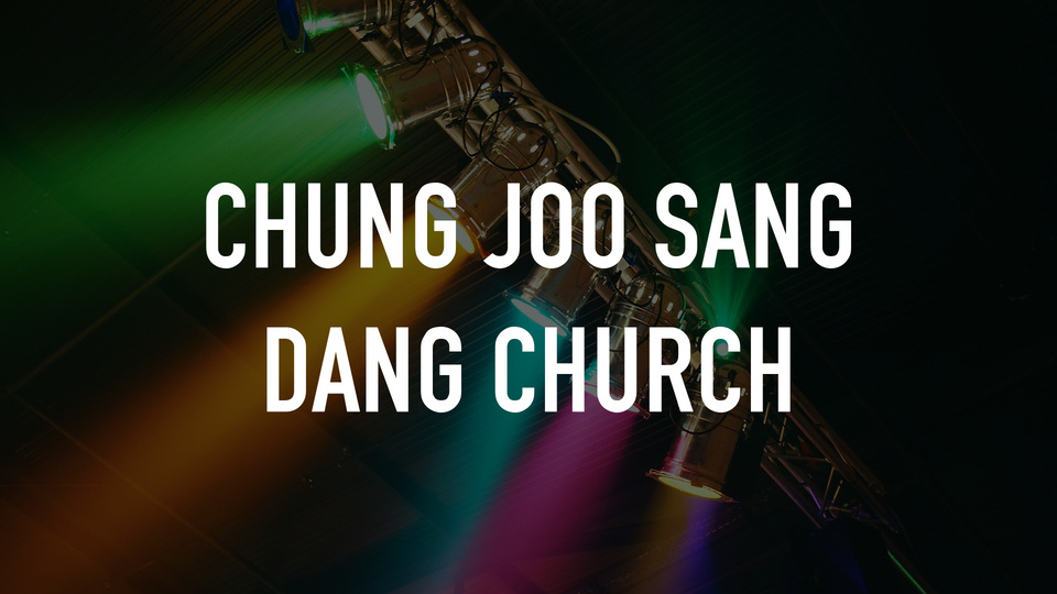 Chung Joo Sang Dang Church