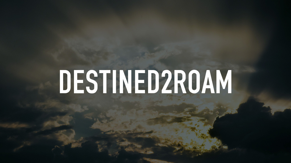Destined2Roam