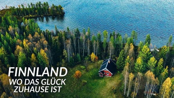 Finnland - Wo das Glück zuhause ist