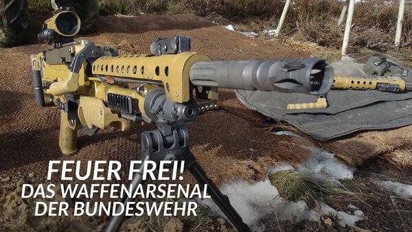 Feuer frei! - Das Waffenarsenal der Bundeswehr