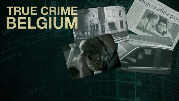 True Crime Belgium