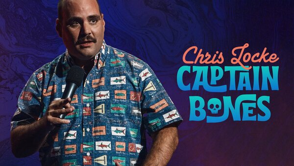 Chris Locke: Captain Bones