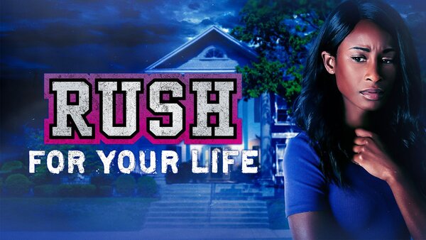 Rush for Your Life