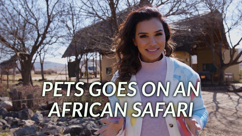 Pets Goes on an African Safari
