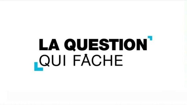 Live: La question qui fâche