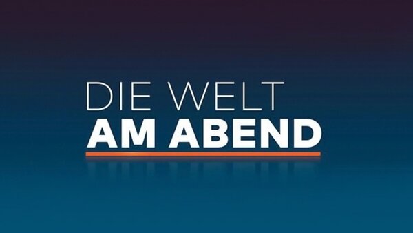 Die Welt am Abend