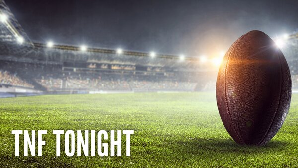 Live: TNF Tonight