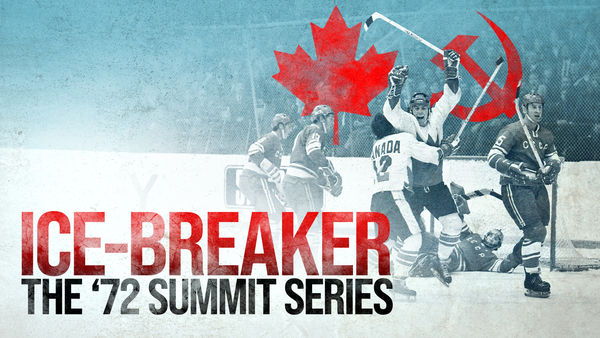Ice-Breaker: The '72 Summit Series