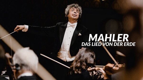 Mahler - Das Lied von der Erde