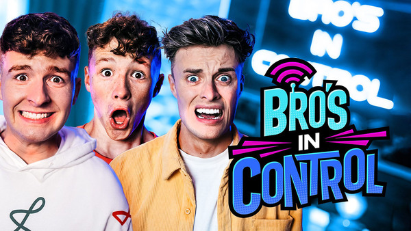 Bro's in Control