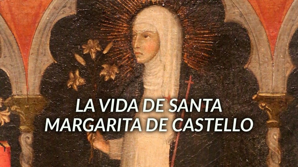La vida de Santa Margarita de Castello