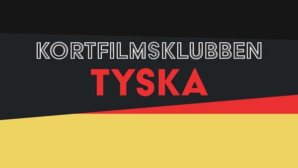 Kortfilmsklubben - tyska