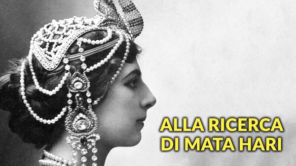 Alla ricerca di Mata Hari