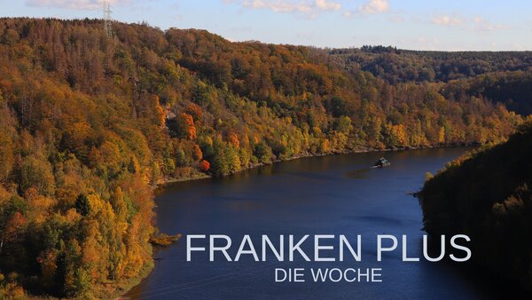 Franken Plus - Die Woche