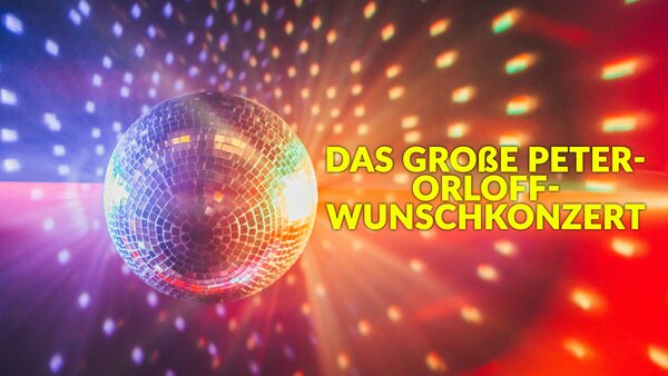 Das große Peter-Orloff-Wunschkonzert