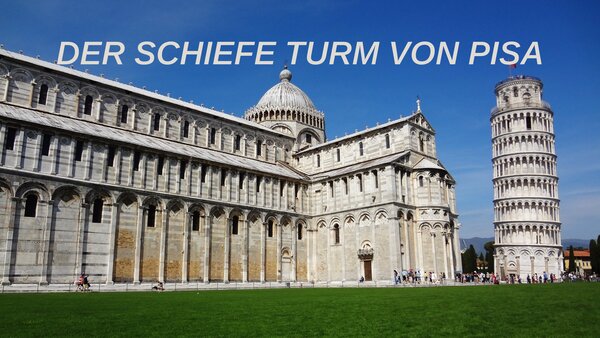 Der schiefe Turm von Pisa