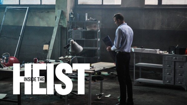 Inside the Heist