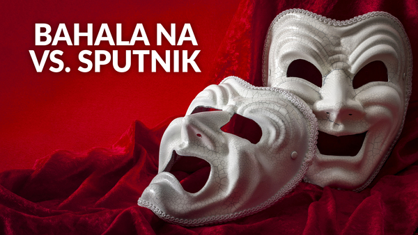 Bahala Na vs. Sputnik