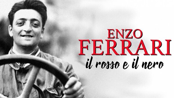 Enzo Ferrari: Il rosso e il nero