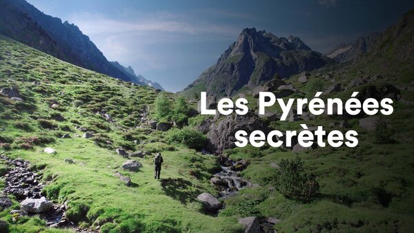 Les Pyrénées secrètes