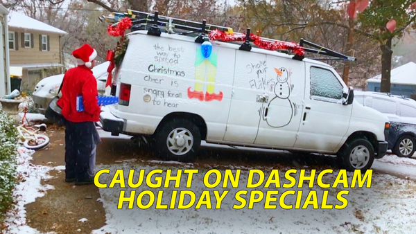 Caught on Dashcam Holiday Specials