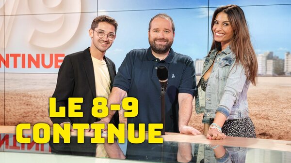 Live: Le 8-9 continue