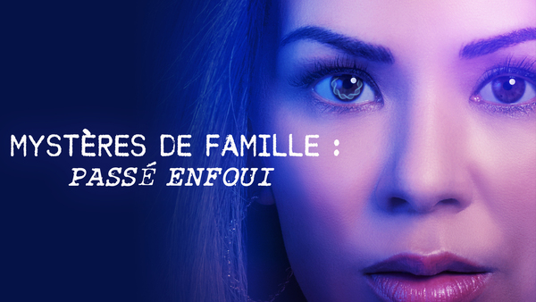 Mystères de famille: passé enfoui