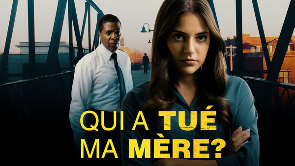 Qui a tué ma mère?