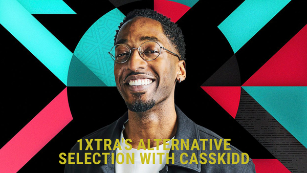 1Xtra's Alternative Selection with CassKidd